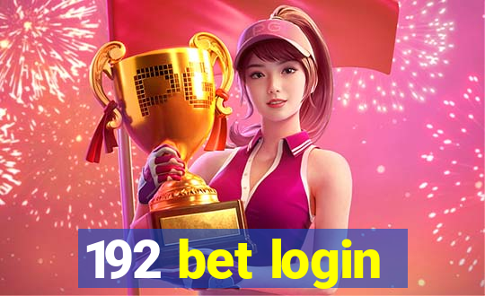 192 bet login